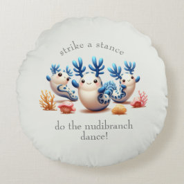 Funny Colorful Dancing Nudibranchs und Korallen Rundes Kissen