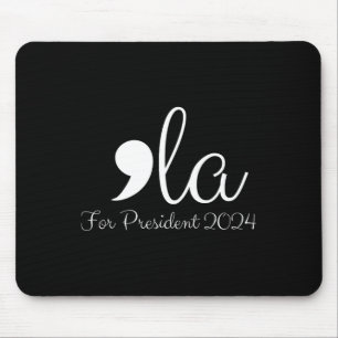 Funny Comma La Harris für den Präsidenten 2024 Mousepad