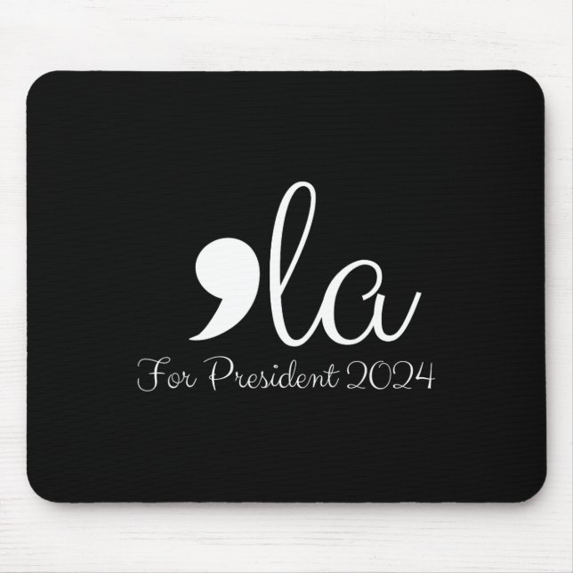 Funny Comma La Harris für den Präsidenten 2024 Mousepad (Vorne)