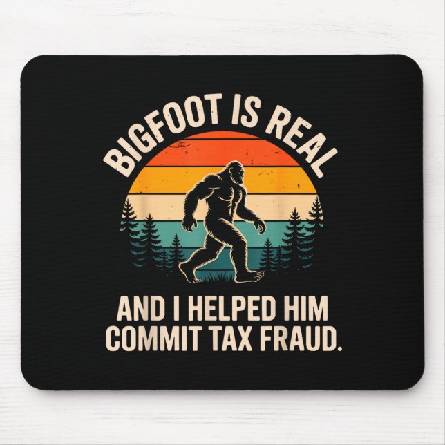 Funny Commit Tax Fraud Design For Men Women Tax Da Mousepad (Vorne)