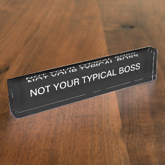 Funny Company Boss Desk Plaque Namensplakette