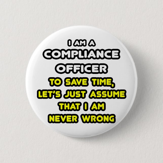 Funny Compliance Officer T - Shirt Button (Vorderseite)