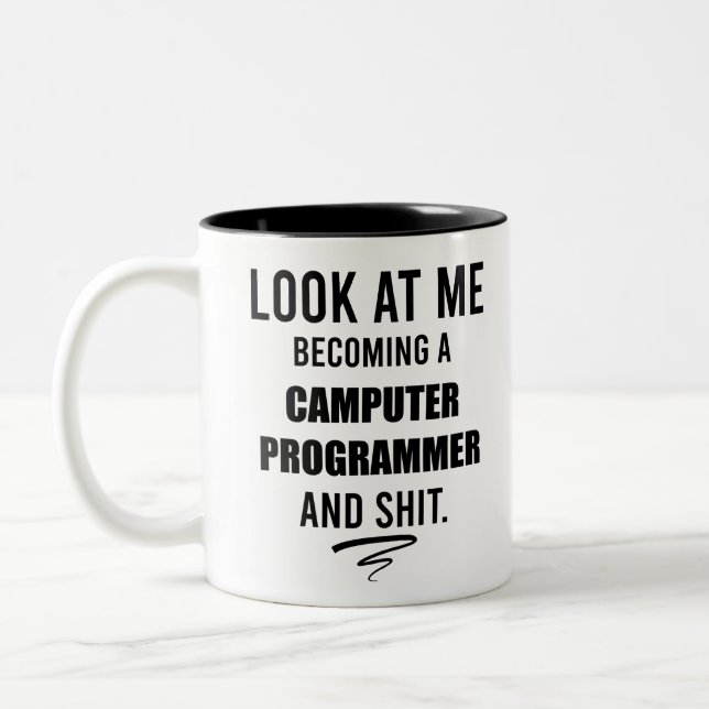 Funny Computer Programmer Sprichwort Shirt Zweifarbige Tasse (Links)