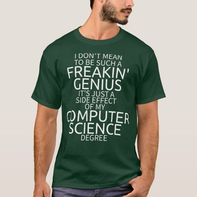 Funny Computer Science Degree Genius Abschluss T-Shirt (Vorderseite)