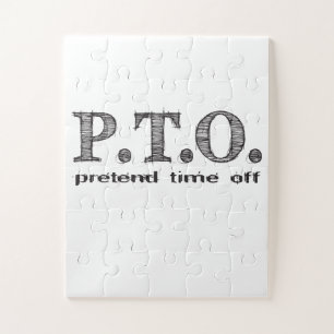 Funny Congratulations Promoted to Pretend Time Off Puzzle