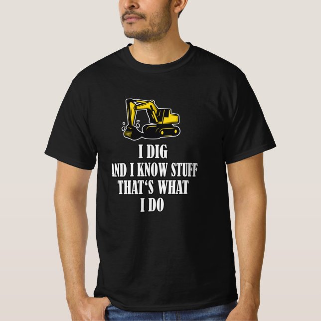Funny Construction Worker Excavator T-Shirt (Vorderseite)