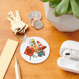 Funny Construction Worker Road Work Ahead Sign Schlüsselanhänger