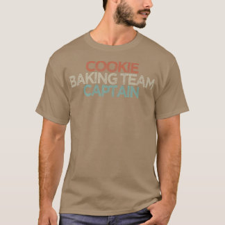 Funny Cookie Baking Team Kapitän T-Shirt
