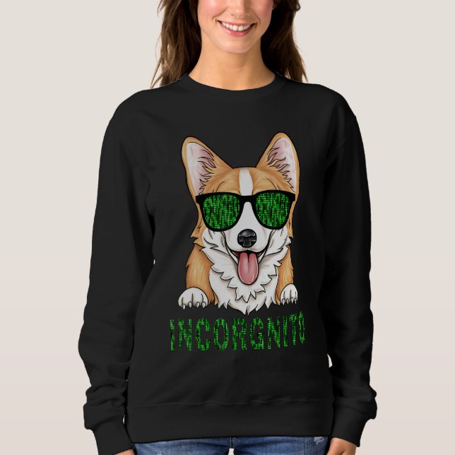 Funny Cool Corgi Incorgnito Incognito Sonnenbrille Sweatshirt (Vorderseite)