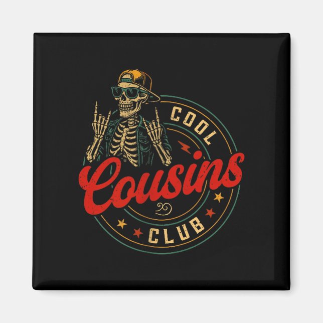 Funny Cool Cousins Club Shirt Cousin Crew Skeleton Magnet (Vorne)