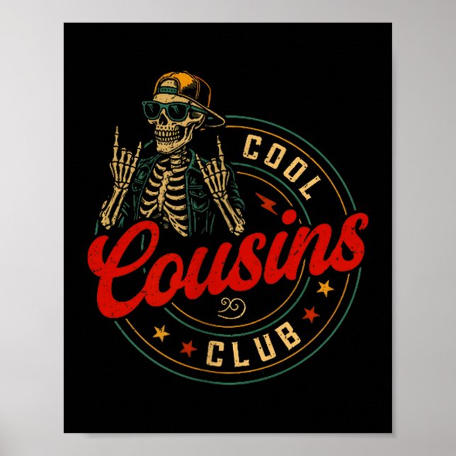 Funny Cool Cousins Club Shirt Cousin Crew Skeleton Poster (Vorne)