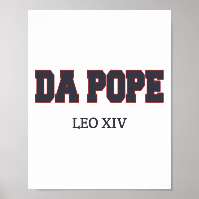 Funny Cool Da Pope Shirt Gott segne Papst Leo Xiv  Poster (Vorne)