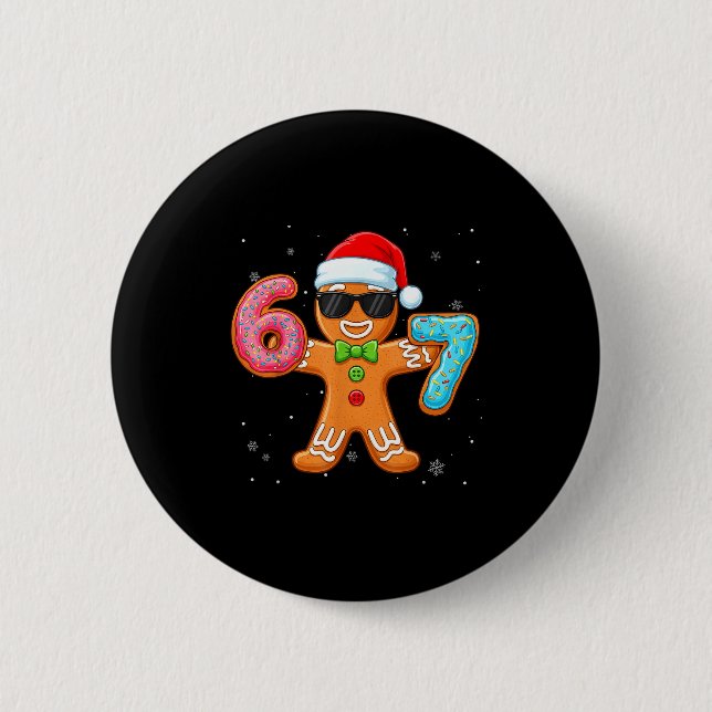 Funny Cool Gingerbread Six Seven 67 Ice Cream Drip Button (Vorderseite)
