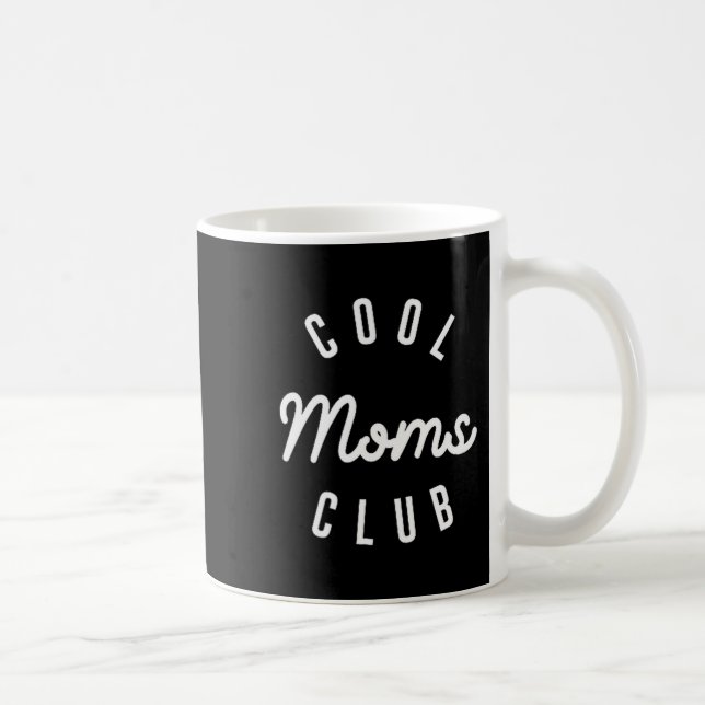 Funny Cool Moms Club Mother's Day Shirt Gift New M Kaffeetasse (Rechts)