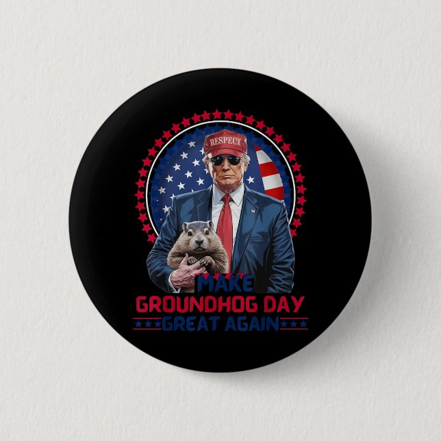 Funny Cool Trump Groundhog macht Groundhog Day Gre Button (Vorderseite)