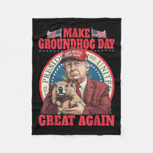 Funny Cool Trump Groundhog macht Groundhog Day Gre Fleecedecke