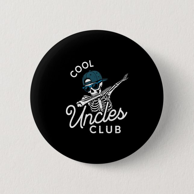 Funny Cool Uncles Club Shirt Funny Skeleton Uncle  Button (Vorderseite)