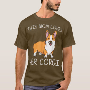 Funny Corgi Art Mama Mutter Welsh Corgi Dog Ani T-Shirt