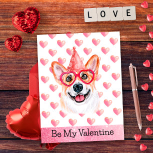 Funny Corgi Be My Valentine Dog Valentine's Feiertagspostkarte
