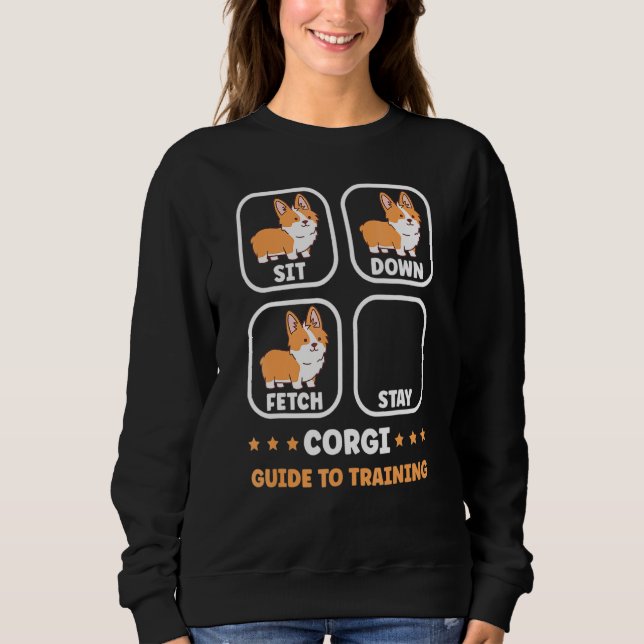 Funny Corgi guide to trainig dog owner corgi Sweatshirt (Vorderseite)