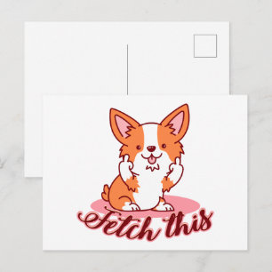 Funny Corgi Hund Middle Finger holt das Postkarte