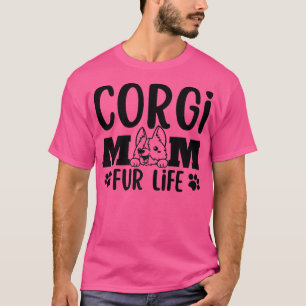 Funny Corgi Mama Niedlicher Hund Welpe Pet Lover-1 T-Shirt