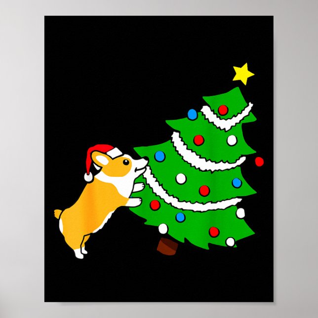 Funny Corgi Pushing Christmas Tree Xmas Dog Mom  Poster (Vorne)