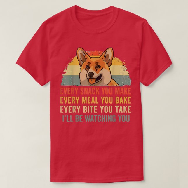 Funny Corgi Retro jeden Snack, den Sie machen jede T-Shirt (Design vorne)