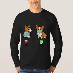 Funny Corgi Wearing Mask Cute Dog 787 T-Shirt