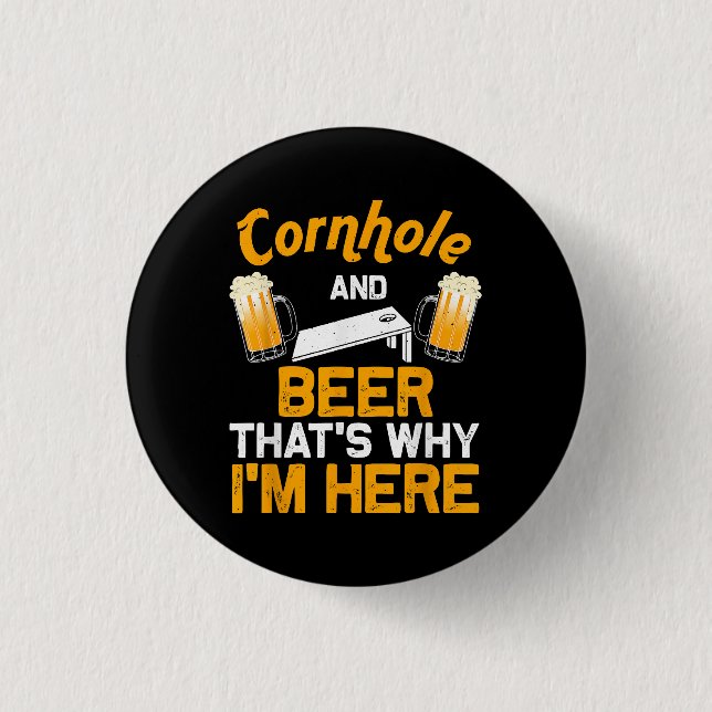Funny Cornhole Geschenk für Men Cornhole Player Be Button (Vorderseite)