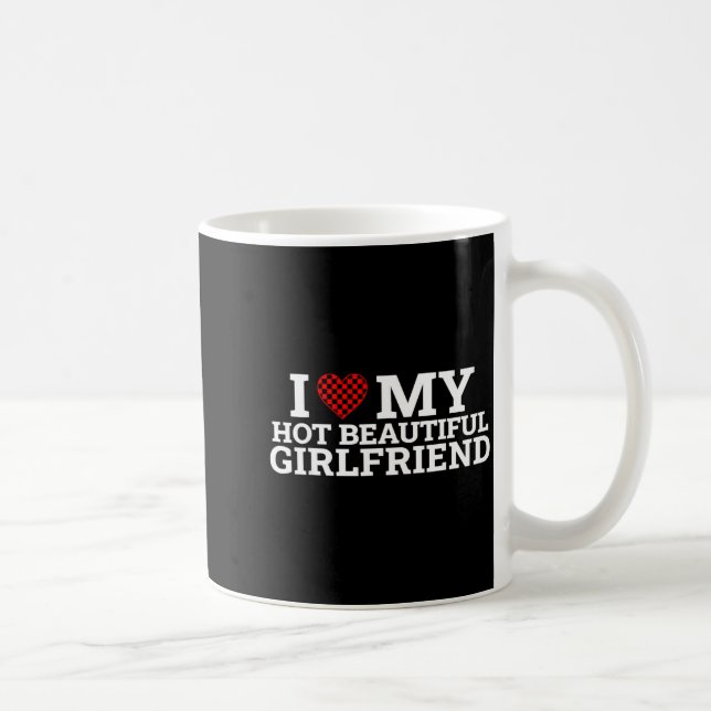 Funny Couple Matching I Love My Hot Beautiful Girl Kaffeetasse (Rechts)