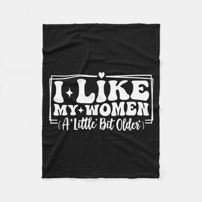 Funny Couples Quotes I Like My Women A Little Bit  Fleecedecke (Vorderseite)