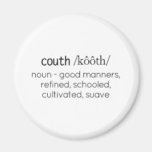 Funny Couth Humor Definition Magnet