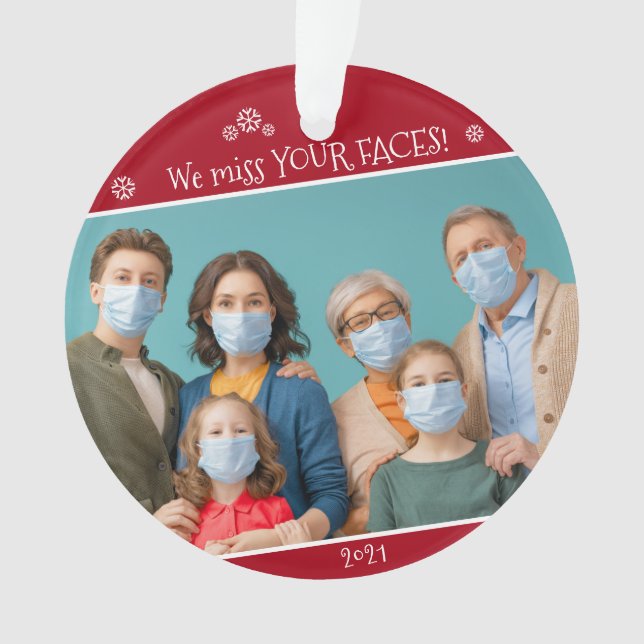 Funny Covid Foto wir verpassen Ihre Gesichter rot Ornament (Vorderseite)