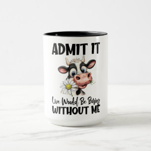 Funny Cow Quote/Sprichwort Tasse