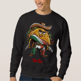 Funny Cowboy Taco on a Black Sweatshirt