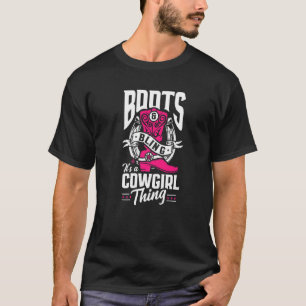 Funny Cowgirl Stiefel Bling Es ist ein Cowgirl-Din T-Shirt
