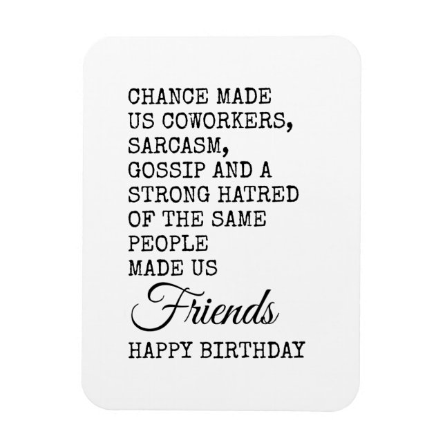 Funny Coworker Birthday Card - Sarcasm Magnet (Vertikal)