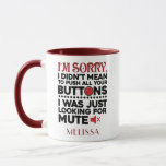 Funny Coworker Birthday Gag Typografie Tasse<br><div class="desc">Manchmal ist es am besten, nicht zu sagen, die Worte, ein niedliches Geschenk mit einer sarkastischen Typografie wird alles reden und verpflichtet, jemanden zum Lachen zu bringen laut. "Es tut mir leid, dass ich nicht Gemein war, alle Tasten zu drücken" in schwarz und rot ist die perfekte Typografie für Freund,...</div>
