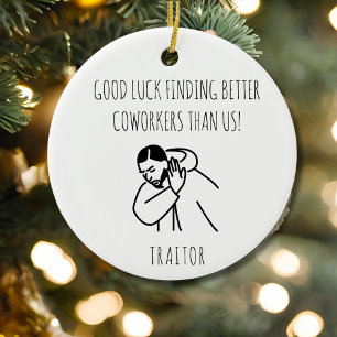 Funny Coworker Gift Meme Art Büro Humor Keramik Ornament
