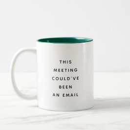 Funny Coworker Quotes Office Humor Gift Mug Zweifarbige Tasse