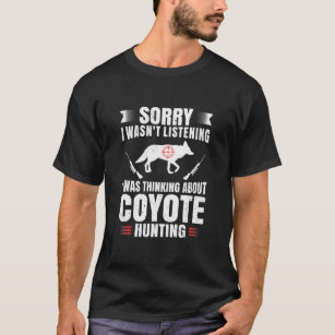 Funny Coyote Jagd Lover Fan Hunter Hobby Gun T-Shirt