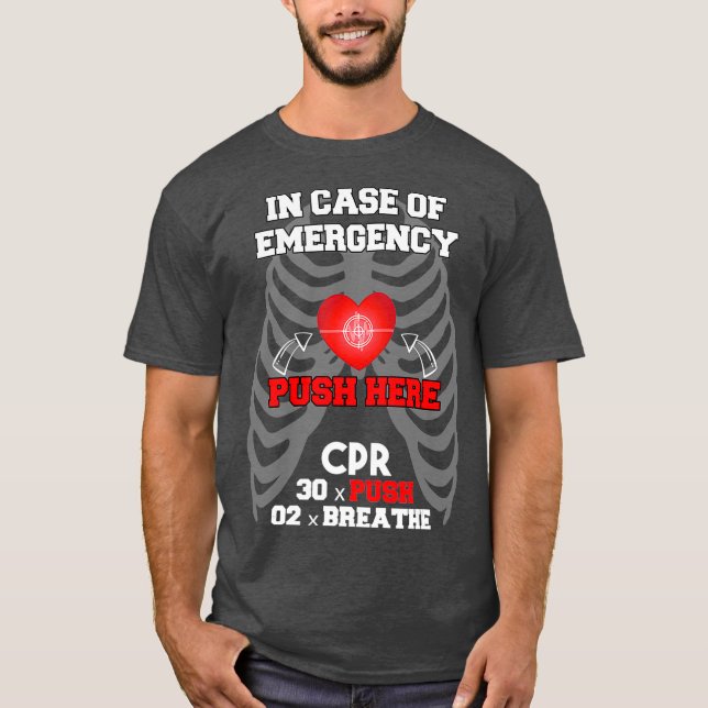 Funny Cpr Instructor First Aid for Nurses CPR T-Shirt (Vorderseite)
