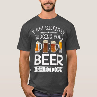 Funny Craft Bier trinkt leise jagen Biersn T-Shirt