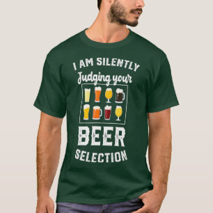 Funny Craft Biertrinker Snob ruhig jagen T-Shirt