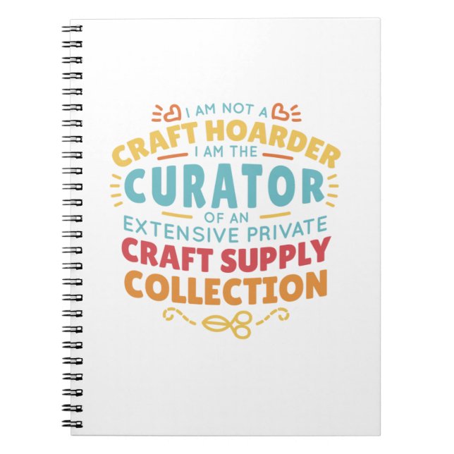 Funny Craft Hoarder Collector Quote Sprichwort Notizblock (Vorderseite)