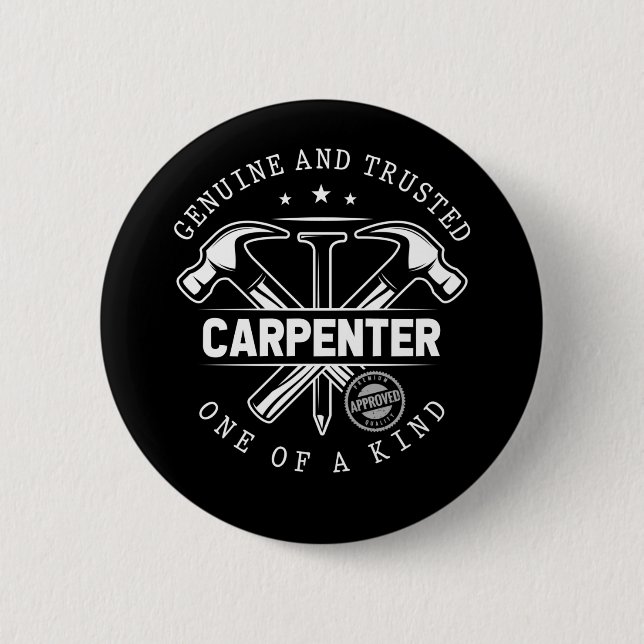 Funny Craftsman Woodworker Witty Carpenter Button (Vorderseite)