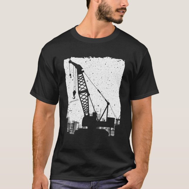 Funny Crane Art Men Women Crane Operator Heavy Equ T-Shirt (Vorderseite)
