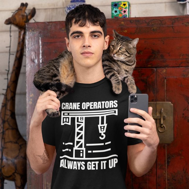 Funny Crane Operator, Baustellenbetreiber Spaß T-Shirt (Von Creator hochgeladen)