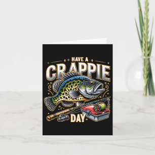 Funny Crappie Fischen Spaß Jochen haben eine Crapp Karte